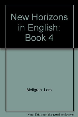 New Horizons in English: Book 4