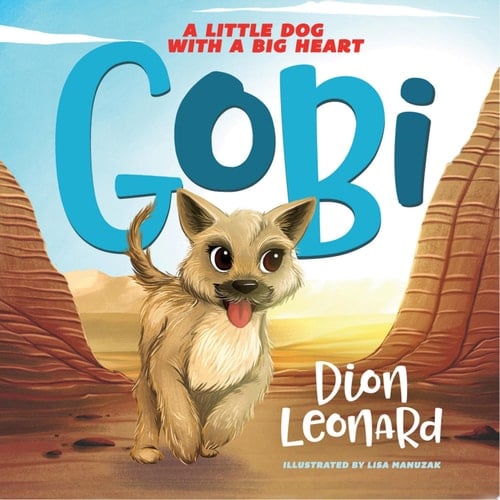 Gobi: A Little Dog with a Big Heart (picture book)