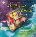 Der fliegende Hollander geschichten, die bleiben