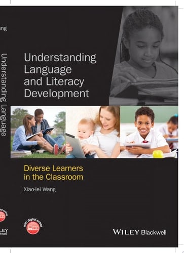 Understanding Language and Literacy Development Diverse Learners in the Classroom