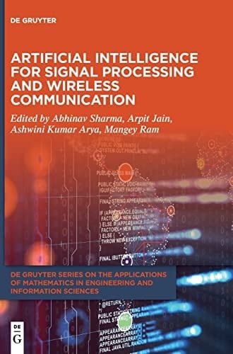 Artificial Intelligence for Signal Processing and Wireless Communication