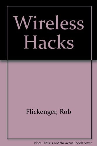 Wireless Hacks