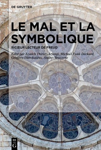 Le mal et la symbolique Ricœur lecteur de Freud