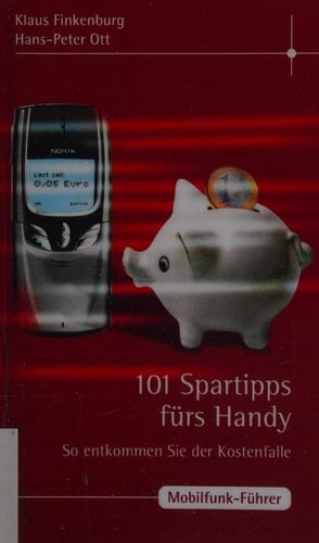 101 Spartipps fürs Handy so entkommen Sie der Kostenfalle