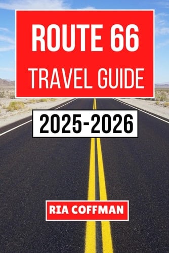 Route 66 Travel Guide 2025-2026: Discover the History, Culture, and Must-See Stops Along the Mother Road for an Unforgettable Journey