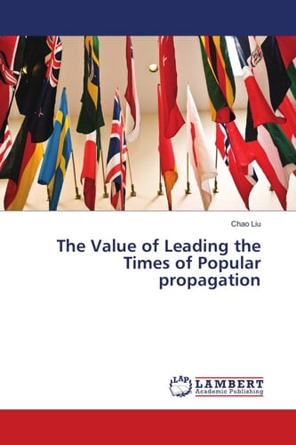 The Value of Leading the Times of Popular propagation