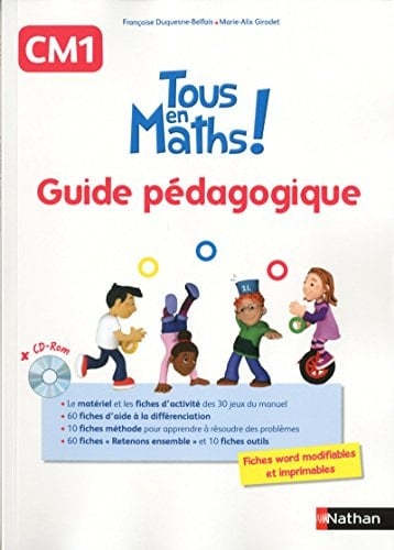 Tous en Maths ! CM1 Guide pédagogique