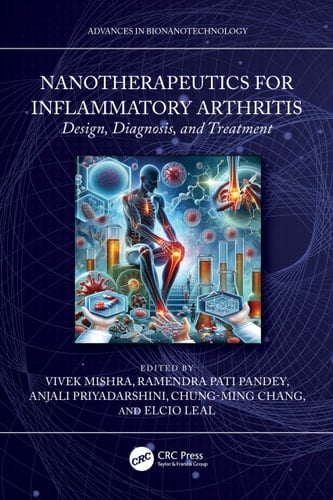 Nanotherapeutics for Inflammatory Arthritis Design, Diagnosis, and Treatment