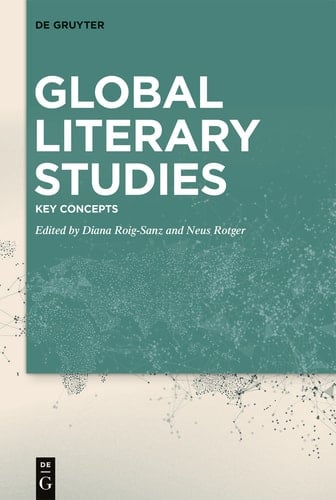 Global Literary Studies Key Concepts