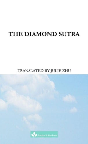 The Diamond Sutra The Perfection of Wisdom Jingangjing