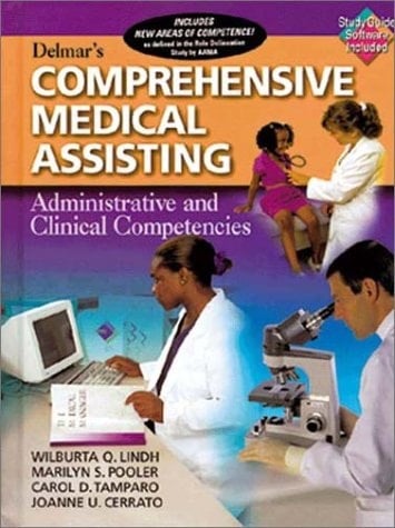 Delmar's Comprehensive Medical Assisting Administrative and Clinical Competencies