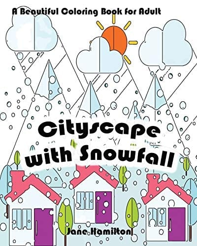 Cityscape with Snowfall: a Beautiful Coloring Book for Adult Adult Activity Book