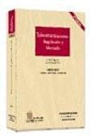 Telecomunicaciones regulación y mercado