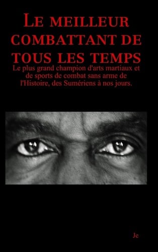 Le meilleur combattant de tous les temps - 4ème édition