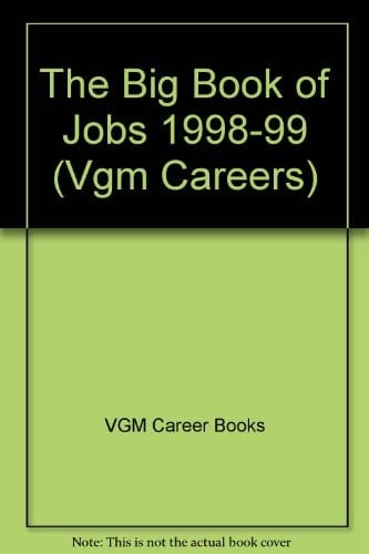 The Big Book of Jobs 1998-1999 Edition