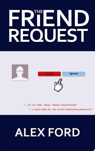 The Friend Request
