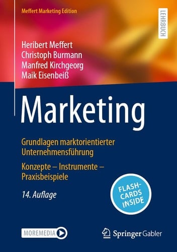Marketing Grundlagen marktorientierter Unternehmensführung Konzepte - Instrumente - Praxisbeispiele