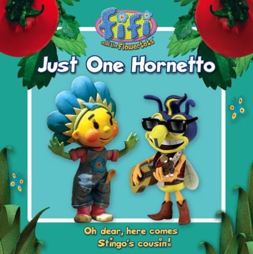 Fifi and the Flowertots - Just One Hornetto Read-to-Me Storybook
