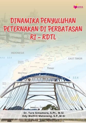 DINAMIKA PENYULUHAN PETERNAKAN DI PERBATASAN REPUBLIK INDONESIA – REPUBLIK DEMOKRATIK TIMOR LESTE (RI-RDTL)