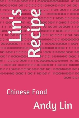 Lin's Recipe: Chinese Food