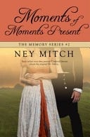 Moments of Moments Present The Memory Series, Book 2
