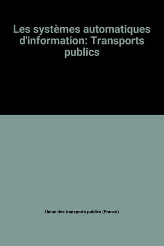 Les systèmes automatiques d'information