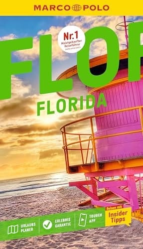 MARCO POLO Reiseführer Florida Reisen mit Insider-Tipps. Inklusive kostenloser Touren-App