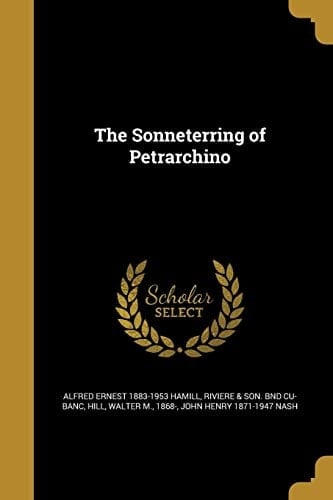 The Sonneterring of Petrarchino