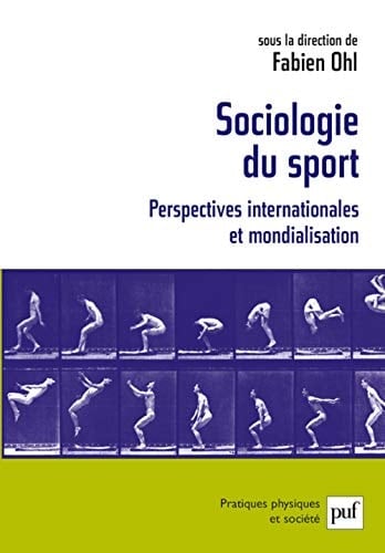 Sociologie du sport perspectives internationales et mondialisation