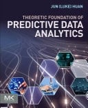 Theoretic Foundation of Predictive Data Analytics
