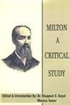 Milton : A Critical Study