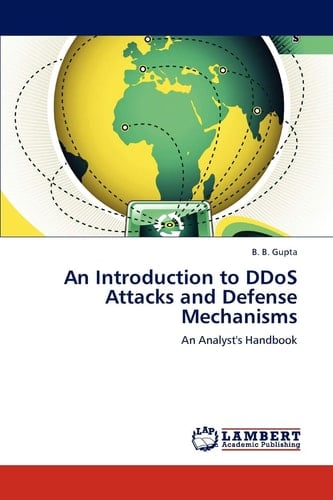 An Introduction to Ddos Attacks and Defense Mechanisms