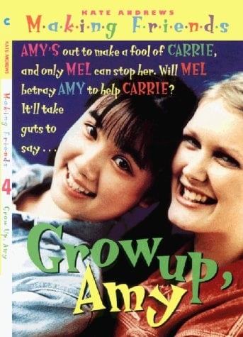 Making Friends #4: Grow Up, Amy