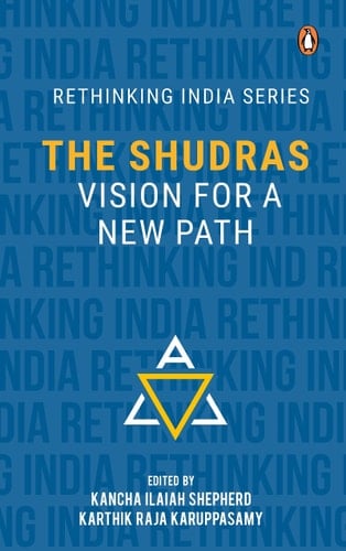 The Shudras Vision for a New Path