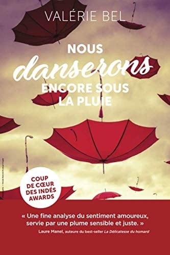 Nous Danserons Encore Sous la Pluie