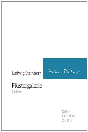 Flüstergalerie Gedichte