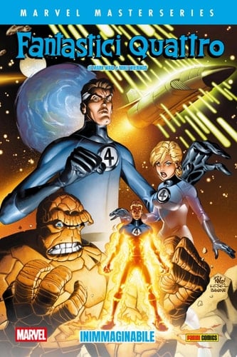 Marvel Masterseries - Fantastici Quattrodi Mark Waid e Mike Wieringo 1 (di 2) Inimmaginabile