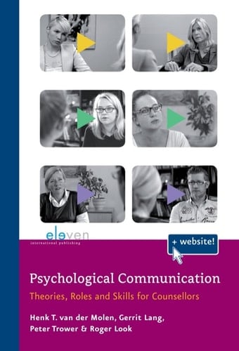 Psychological Communication Theories, Roles and Skills for Counsellors