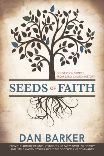 Seeds of Faith Conversion Stories from Early Church History