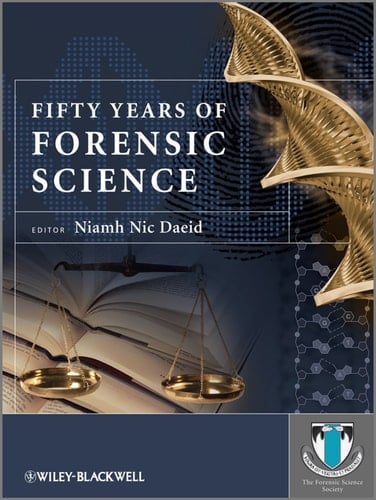 Fifty Years of Forensic Science A Commentary