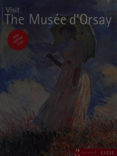 Visit the Musée d'Orsay