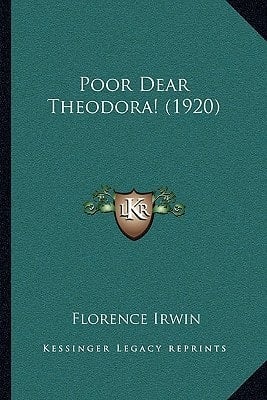Poor Dear Theodora! (1920)