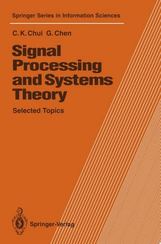 Signal Processing and Systems Theory Selected Topics
