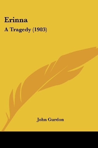 Erinna A Tragedy (1903)
