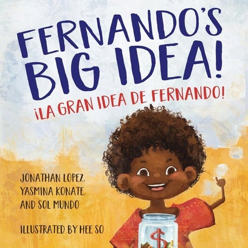 Fernando's Big Idea / La gran idea de Fernando (Bilingual English - Spanish)