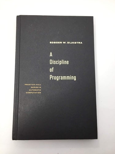 A Discipline of Programming