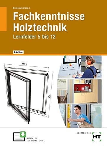 eBook inside: Buch und eBook Fachkenntnisse Holztechnik Lernfelder 5 bis 12