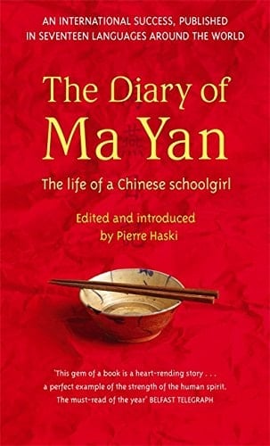 The Diary of Ma Yan The Daily Life of a Chinese Schoolgirl