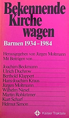 Bekennende Kirche wagen Barmen 1934-1984