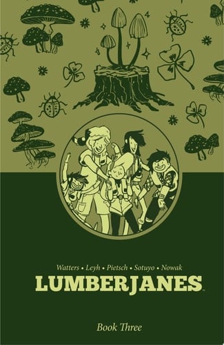 Lumberjanes Book Three